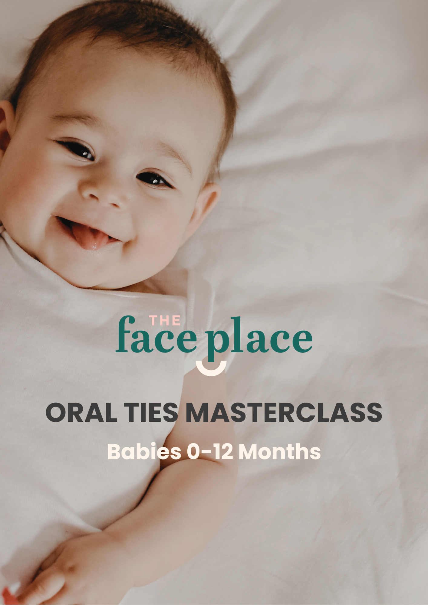 Smiling baby with tongue visible, representing The Face Place Oral Ties Masterclass for parents learning about tongue and lip ties in babies.