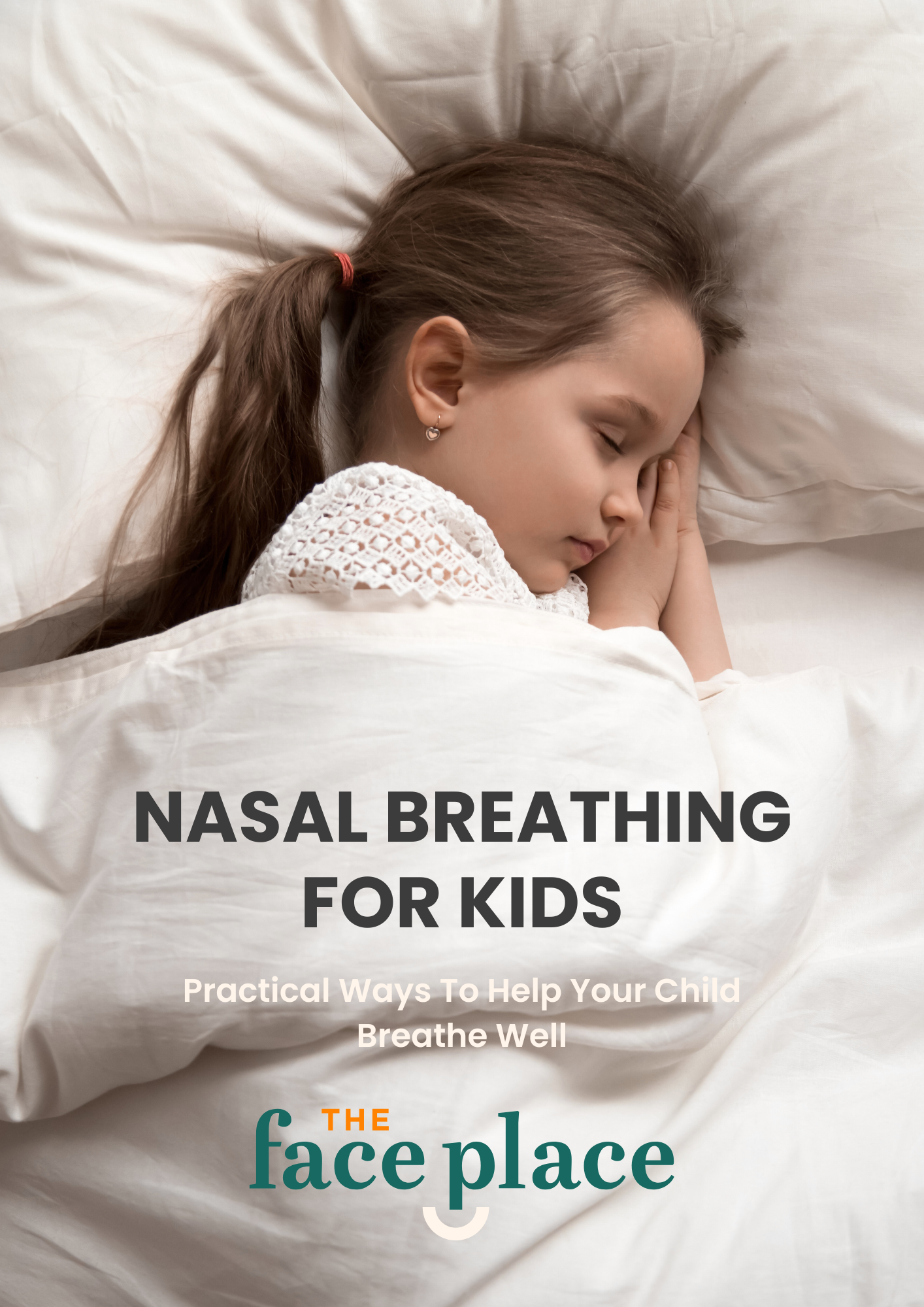 Front cover of Nasal Breathing for Kids, a guide explaining signs of mouth breathing and steps to support children’s health